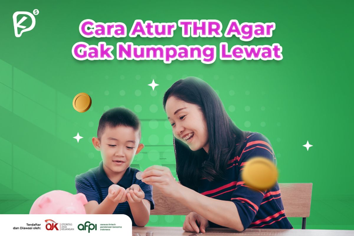 Penting mengetahui cara mengatur keuangan agar THR yang didapatkan tidak hanya numpang lewat di rekening.