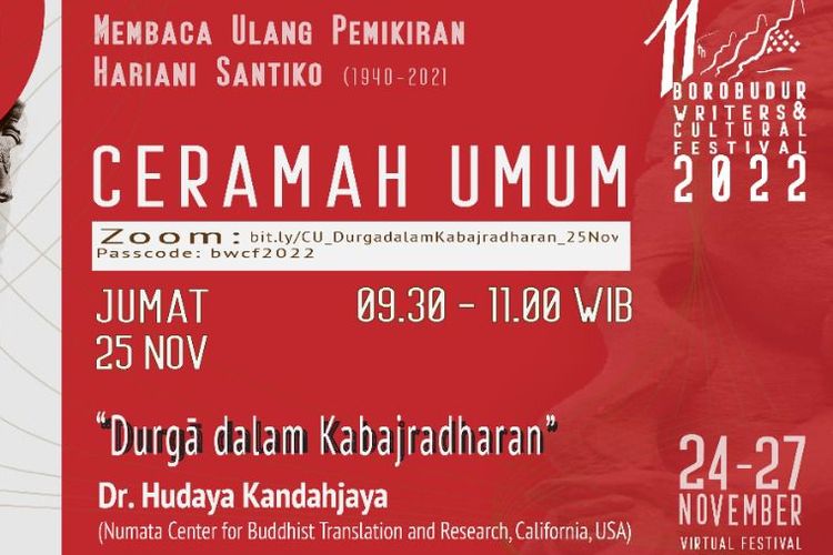 Poster Ceramah Umum yang dilaksanakan oleh Borobudur Writers & Cultural Festival 2022 pada Jumat (25/11/22), mengahdirkan Dr. Hudaya Kandahjaya.
