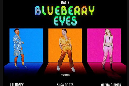 Setelah Suga BTS, MAX Ajak Lil Mosey dan Olivia O'Brien dalam Remix Baru Blueberry Eyes