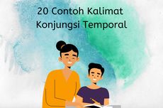 20 Contoh Kalimat Konjungsi Temporal