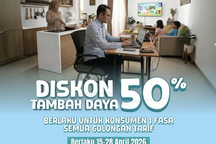 Diskon Tambah Daya Listrik 50 Persen April 2026, Cek Syarat dan Cara Klaimnya