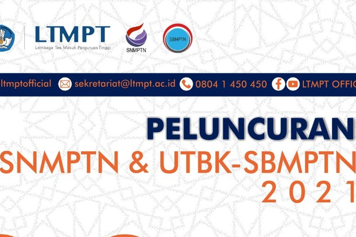 Peluncuran SNMPTN dan UTBK-SBMPTN 2021.