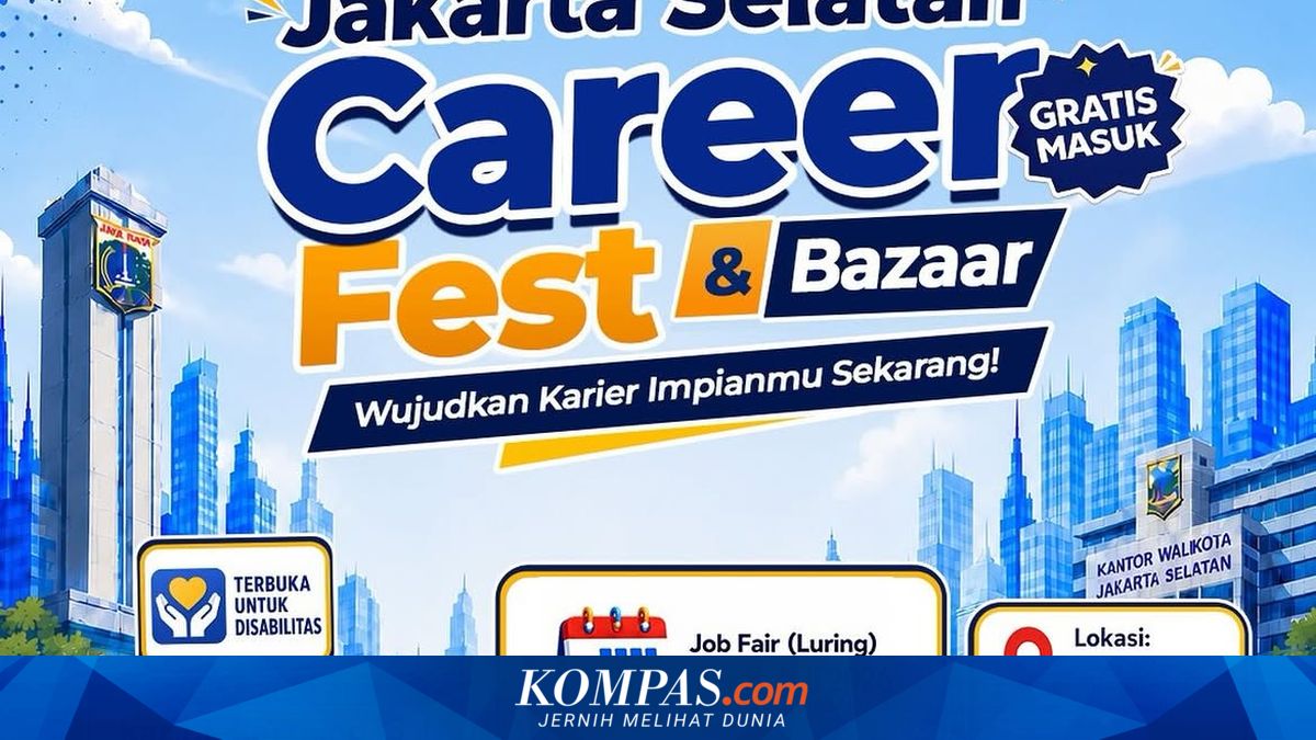 Job Fair Jakarta Selatan Digelar 7-8 Juli, Ada Ribuan Lowongan Kerja dari 37 Perusahaan