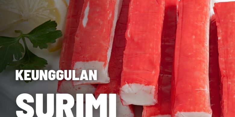 5 Keunggulan Surimi Sebagai Produk Olahan Perikanan