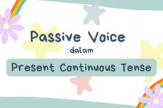 Passive Voice dalam Present Continuous Tense