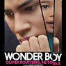Sinopsis Wonder Boy, Sisi Kelam Kehidupan Olivier Rousteing