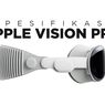 INFOGRAFIK: Spesifikasi Apple Vision Pro, Perangkat AR Seharga Rp 52 Juta
