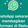 Begini Isi dan Tampilan Pemberitahuan WhatsApp yang Muncul di Status Pengguna