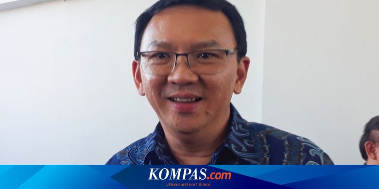 Ahok: Pertamina Masih Bisa Untung Lebih dari 1 Miliar Dollar AS meski Harga BBM Tidak Naik - Kompas.com - KOMPAS.com