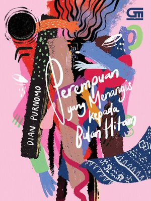 Novel ?Perempuan yang Menangis kepada Bulan Hitam?.