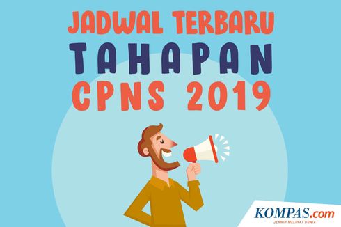 INFOGRAFIK: Jadwal Terbaru Tahapan CPNS 2019