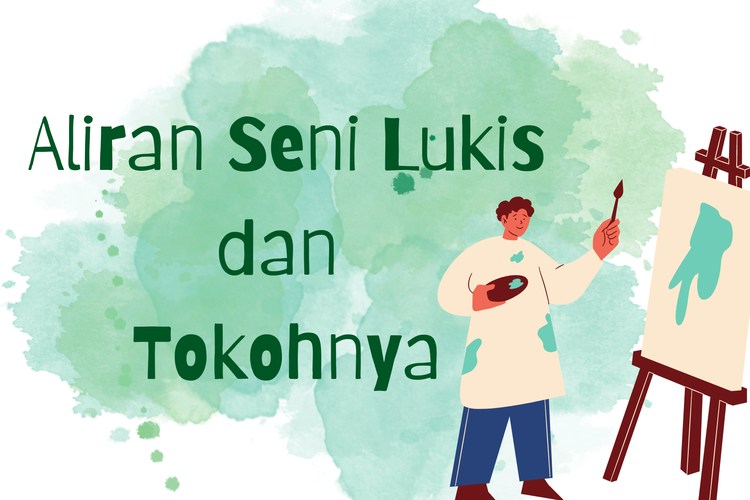 12 Aliran Seni Lukis Dan Tokohnya