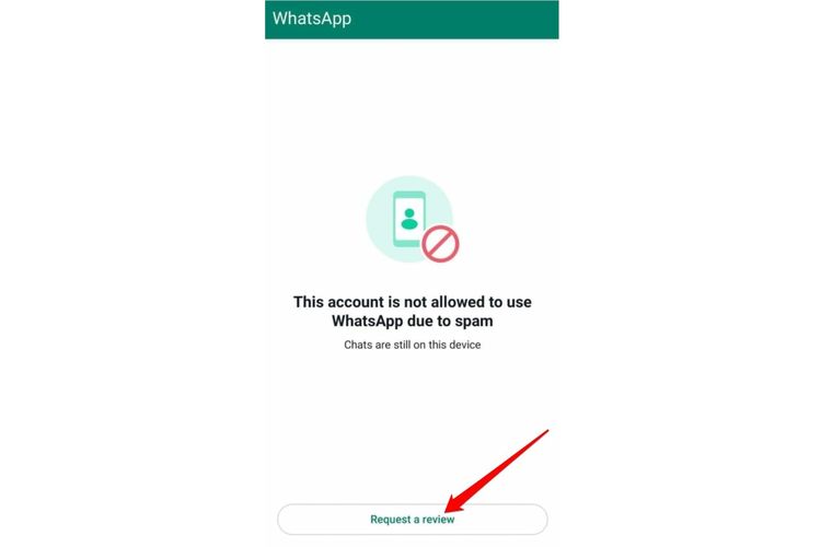 Cara Mengatasi Akun Tidak Diizinkan Menggunakan WhatsApp, Jangan Panik