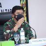 Panglima TNI Minta Penegakan Prokes lewat Pendekatan Kultural dan Kearifan Lokal