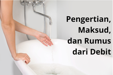 Pengertian, Maksud, dan Rumus dari Debit