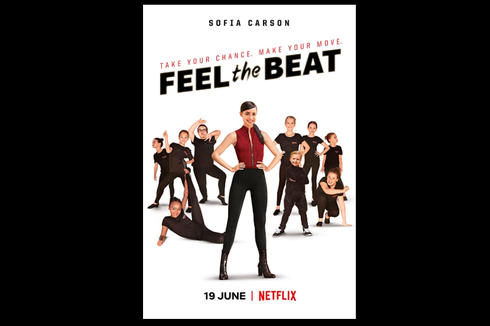 Sinopsis Feel The Beat, Kesempatan Kedua Sofia Carson Menuju Broadway