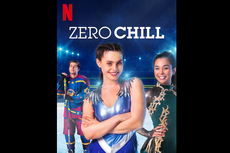 Sinopsis Serial Zero Chill, Tayang Hari Ini di Netflix
