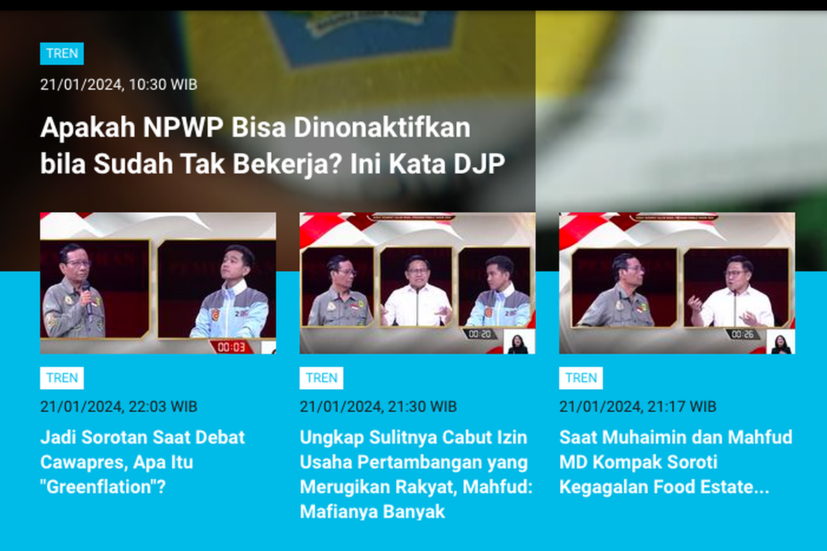 Populer Tren 22 Januari 2024: Apakah NPWP bisa dinonaktifkan? | Perilaku penumpang yang dibenci pramugari | Budi Arie ditunjuk jadi Menlu Ad Interim