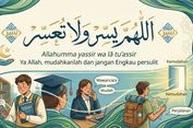 Allahumma Yassir Wala Tu'assir Artinya Apa? Arab, Latin, dan Maknanya