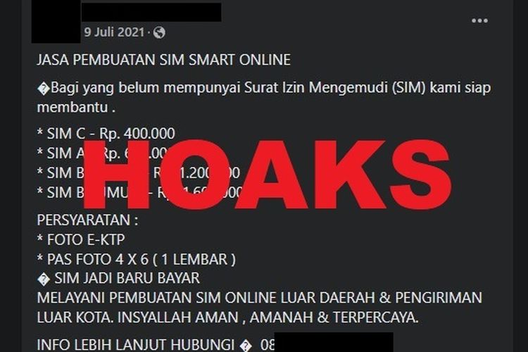 Beredar informasi jasa pembuatan SIM secara online dan dapat dikirim ke rumah. Informasi yang beredar di Facebook itu hoaks.