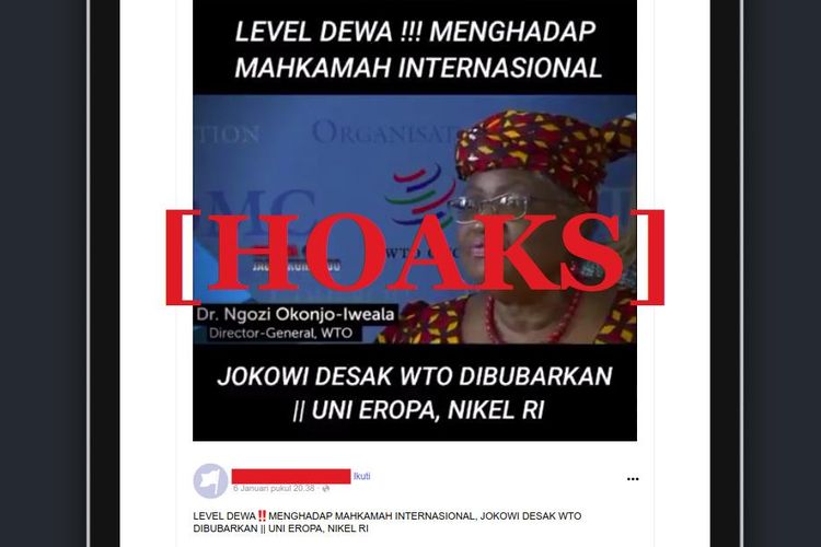 Hoaks Presiden Jokowi menghadap mahkamah internasional dan mendesak pembubaran WTO karena sengketa kebijakan setop ekspor bijih nikel Indonesia
