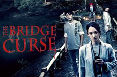 Sinopsis The Bridge Curse, Jembatan yang Terkutuk, Tayang di Netflix