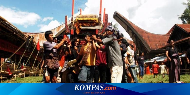 Rambu Solo Tradisi Pemakaman Unik Di Tana Toraja Halaman All Kompas Com