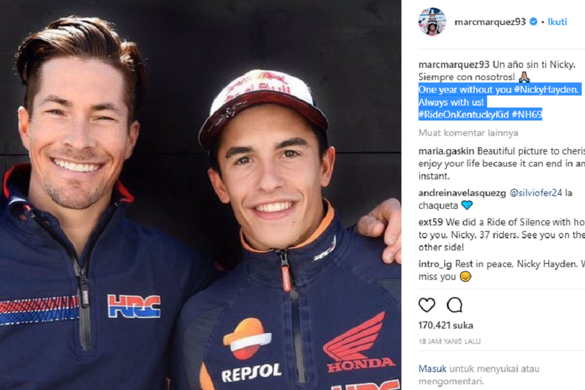 Pebalap Repsol Honda Marc Marquez mengunggah foto kebersamaan dengan mendiang juara MotoGP 2006 Nicky Hayden.