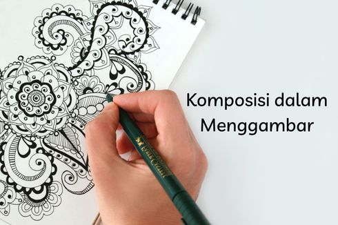 Berita Harian Komposisi Dalam Menggambar Terbaru Hari Ini - Kompas.com