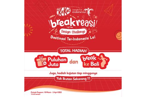 KitKat X Kemenparekraf Gelar Kompetisi Desain Berhadiah Puluhan Juta Rupiah dan Liburan ke Bali, Berikut Syaratnya!