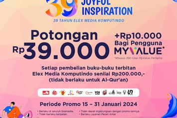39 Tahun Elex Media: Joyful Inspirations, Membangun Kebahagiaan dan Inspirasi Melalui Konten-Konten Kreatif