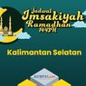 Jadwal Imsakiyah dan Buka Puasa Ramadhan 2022, Lengkap untuk Seluruh Wilayah Kalimantan Selatan