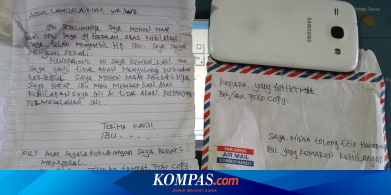 Menyesal Pencuri Ini Kembalikan Ponsel Dan Tulis Surat Minta Maaf Halaman All Kompas Com