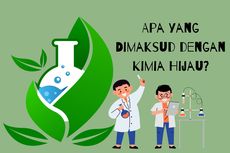 Apa yang Dimaksud dengan Kimia Hijau?