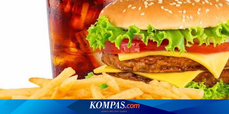 Makan Fast Food Tanpa Rusak Program Diet Mau Tahu Caranya Halaman All Kompas Com