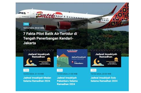 [POPULER TREN] Fakta Pilot Batik Air Tertidur Saat Penerbangan | Potensi Cuaca Ekstrem pada 10-11 Maret