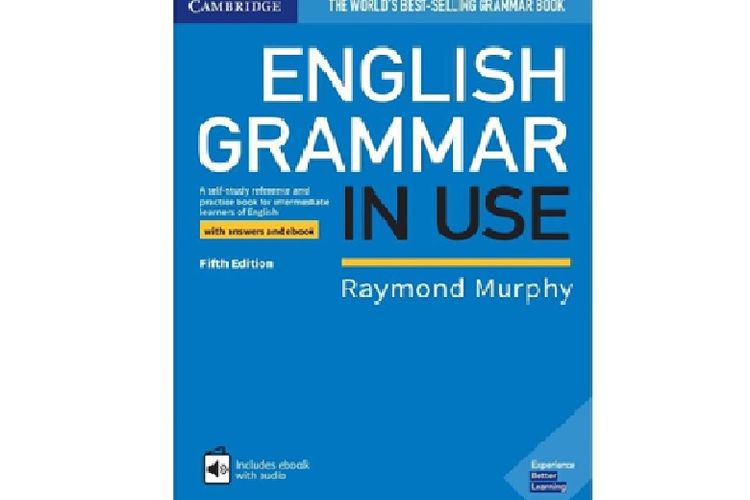 Buku Cambridge English Grammar in Use. 

