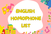30 Contoh Kata Homofon Bahasa Inggris