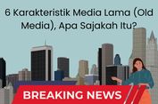 6 Karakteristik Media Lama (Old Media), Apa Sajakah Itu?