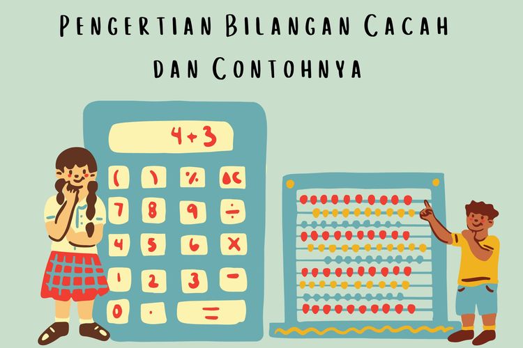 Bilangan cacah adalah jenis bilangan yang bisa dihitung. Contohnya 0, 1, 2, 3, 4, 5, dan seterusnya.