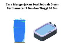 Cara Mengerjakan Soal Sebuah Drum Berdiameter 7 Dm dan Tinggi 10 Dm