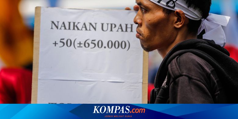 Ketentuan Upah Di Uu Ketenagakerjaan Dan Uu Cipta Kerja Apa Bedanya Halaman All Kompas Com