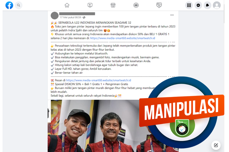 Tangkapan layar konten manipulasi di sebuah akun Facebook, 17 Mei 2023, mengubah foto pelatih dan pemain timnas Indonesia U22 seolah memegang produk jam tangan.