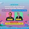 [Kompasianival 2022 Better Nation] Indonesia Jadi Tuan Rumah Ajang Olahraga, Siapkah?