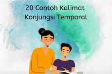 20 Contoh Kalimat Konjungsi Temporal