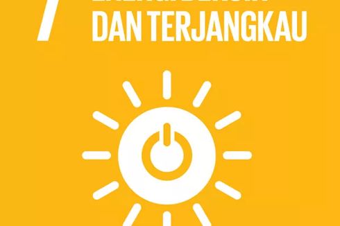 Daftar Indikator Tujuan 7 SDGs Energi Bersih dan Terjangkau
