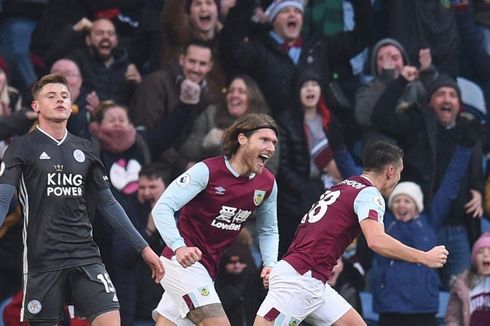 Burnley Vs Leicester, The Foxes Kalah dan Gagal Geser Posisi Man City