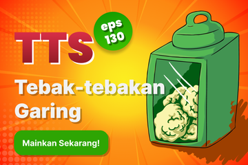 TTS - Teka - Teki Santuy Eps 130 Tebak-tebakan Garing