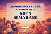 Jadwal Buka Puasa Hari Ini di Kota Semarang Selama Ramadhan 2026