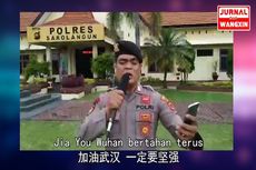 Peduli Kondisi Wuhan, Polisi RI Nyanyikan Lagu “Jiayou Wuhan”